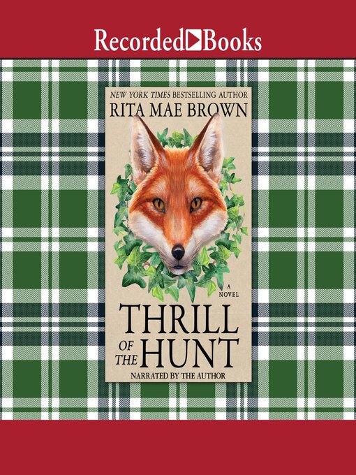 Title details for Thrill of the Hunt by Rita Mae Brown - Available